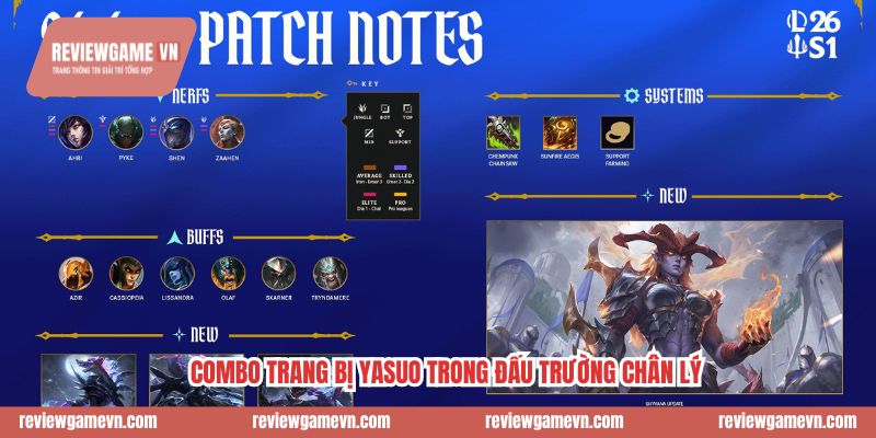 Combo trang bị Yasuo trong Đấu Trường Chân Lý