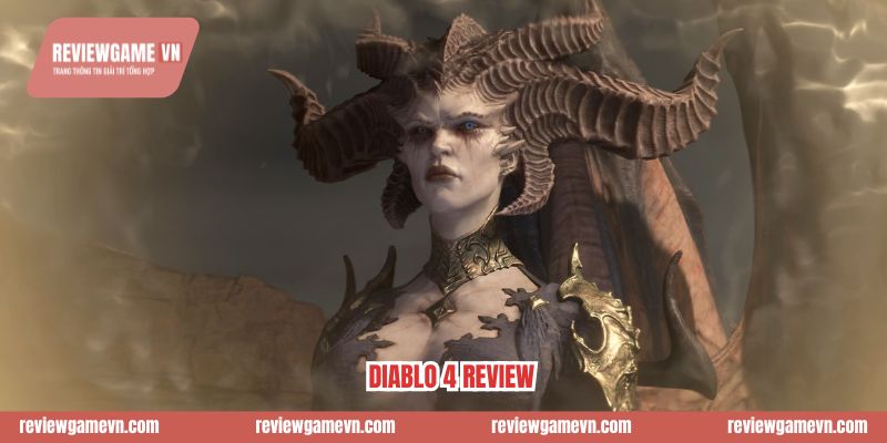 Diablo 4 Review - Endgame Đủ Hay Hay Vẫn Gây Thất Vọng?